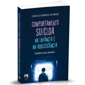 Comportamento Suicida na Infância e na Adolescência-Conhecer para Prevenir (Análise Espírita)